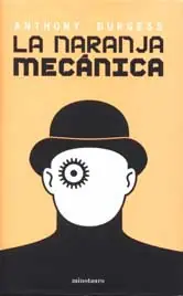 ¿Viste la pelicula La Naranja Mecanica? Entra!
