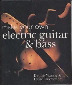 Fabrica tus propias Guitarras y Bajos electricos