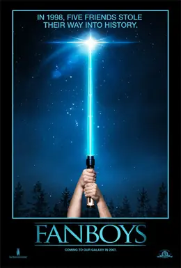 Fanboys - Película de fanas de Star Wars