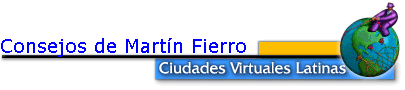 Consejos de Martín Fierro