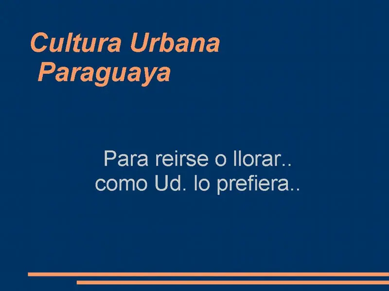 Paraguay, curiosidades urbanas muy cómicas..