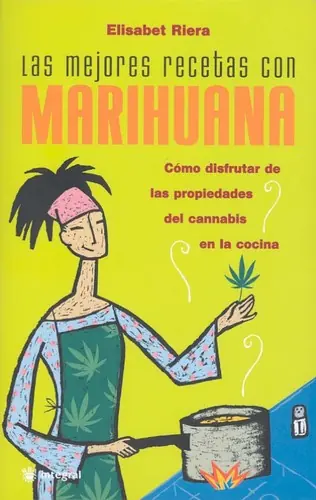 Las Mejores Recetas con Marihuana
