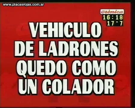 Placas de Cronica Tv (Muy buenas)