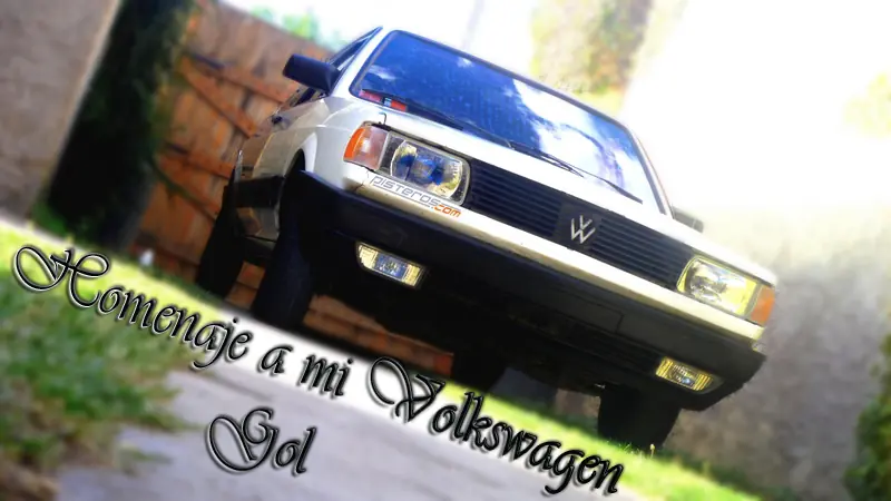 Homenaje a mi Volkswagen Gol