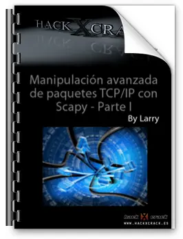 Aprende: Manipulación Avanzada de paquetes TCP/IP 1 y 2