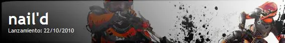 Nail'd [videos + imagenes + info]