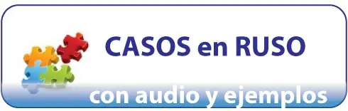 Cómo declinar en ruso (TEMA 2)