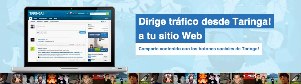 Dirige tráfico desde Taringa!
