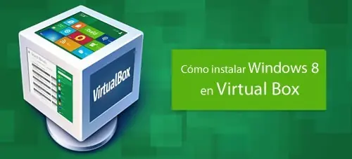 Window 8 requisito e instalación en Virtual Box
