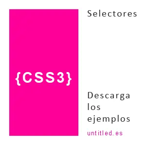 Manual en castellano Css3 - Selectores - Parte 1