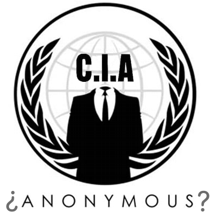 Anonymous y Wikileaks son la CIA