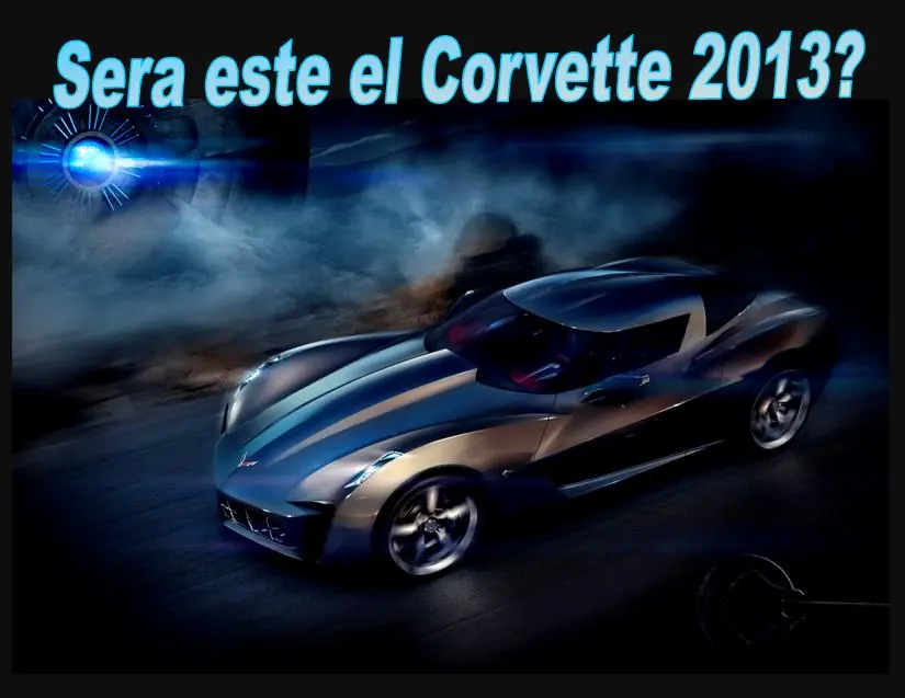 Nuevo Corvette C7 (2013) (Una Maravilla)