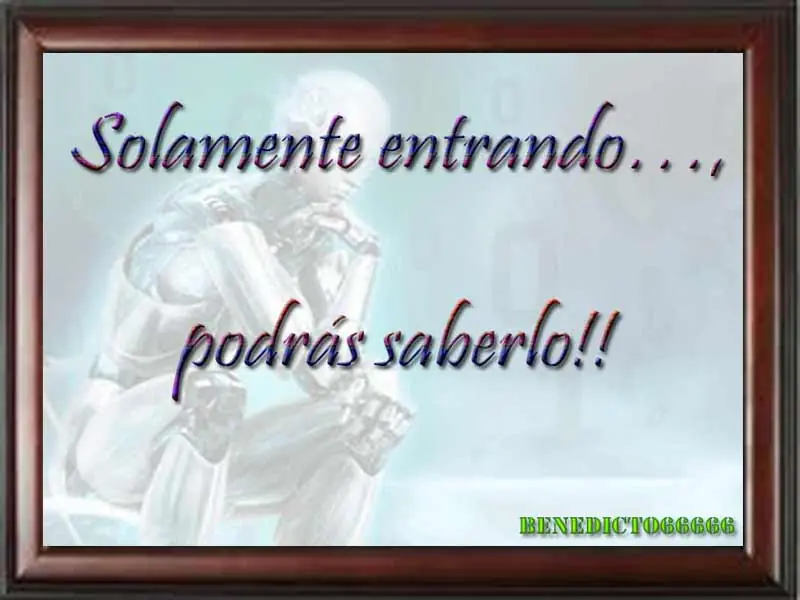 Solamente entrando…, podrás saberlo!!