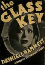 La Llave de Cristal...Dashiell Hammett