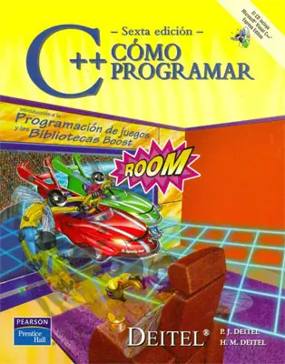 Cómo Programar en C++, 6ta Edición, Deitel&Deitel