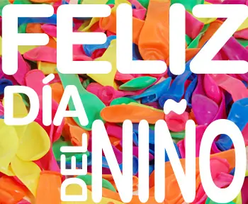 Feliz día del niño!