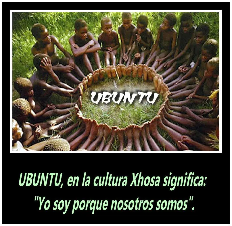 Ubuntu. Humanidad hacia otros.