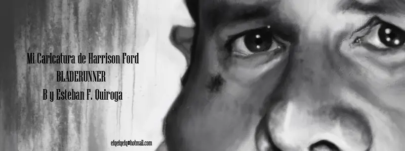 Mi caricaturas Realista de Harrison Ford - BladeRunner