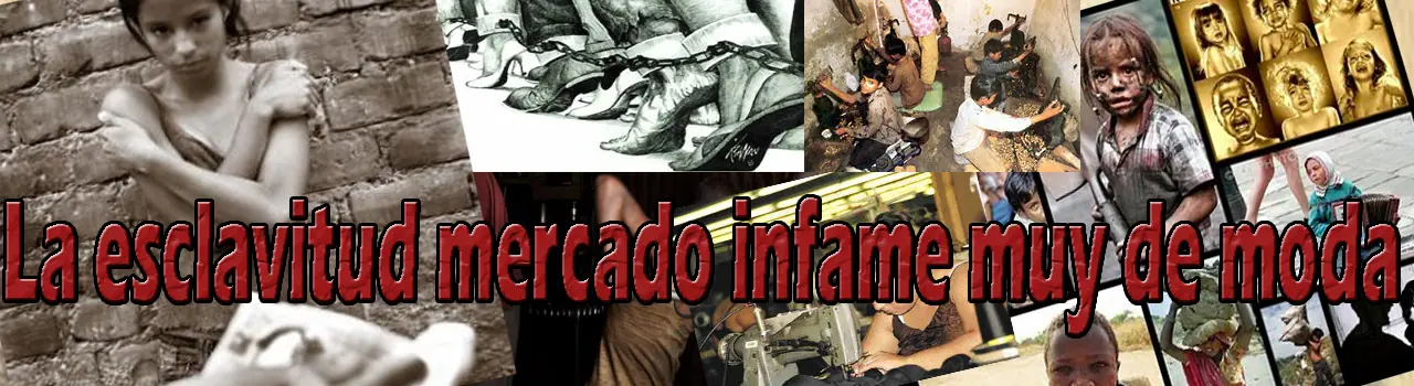 La esclavitud no es historia
