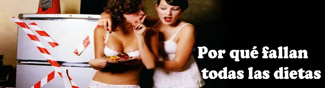 Por qué fallan todas las dietas