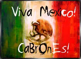 100% Mexicano, 100% Azteca, 100% Chingon, 100% Cabron