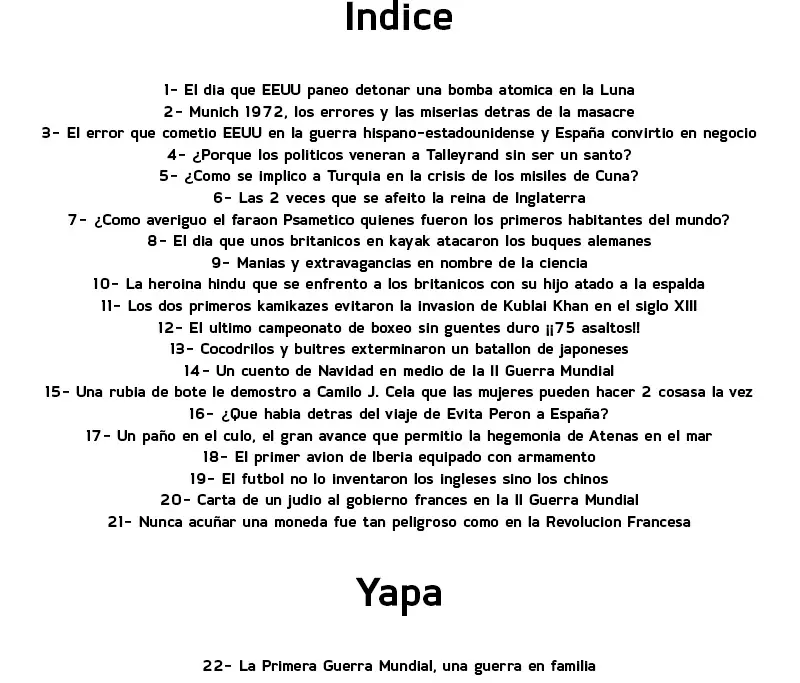 21 Impresionantes Historias de la Historia... [Parte 2]