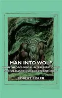 Una extraña teoría sobre los hombres lobo
