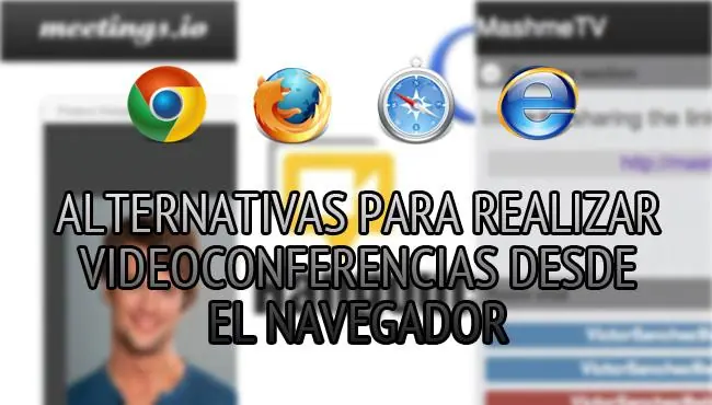 3 formas para realizar videoconferencias desde el navegador