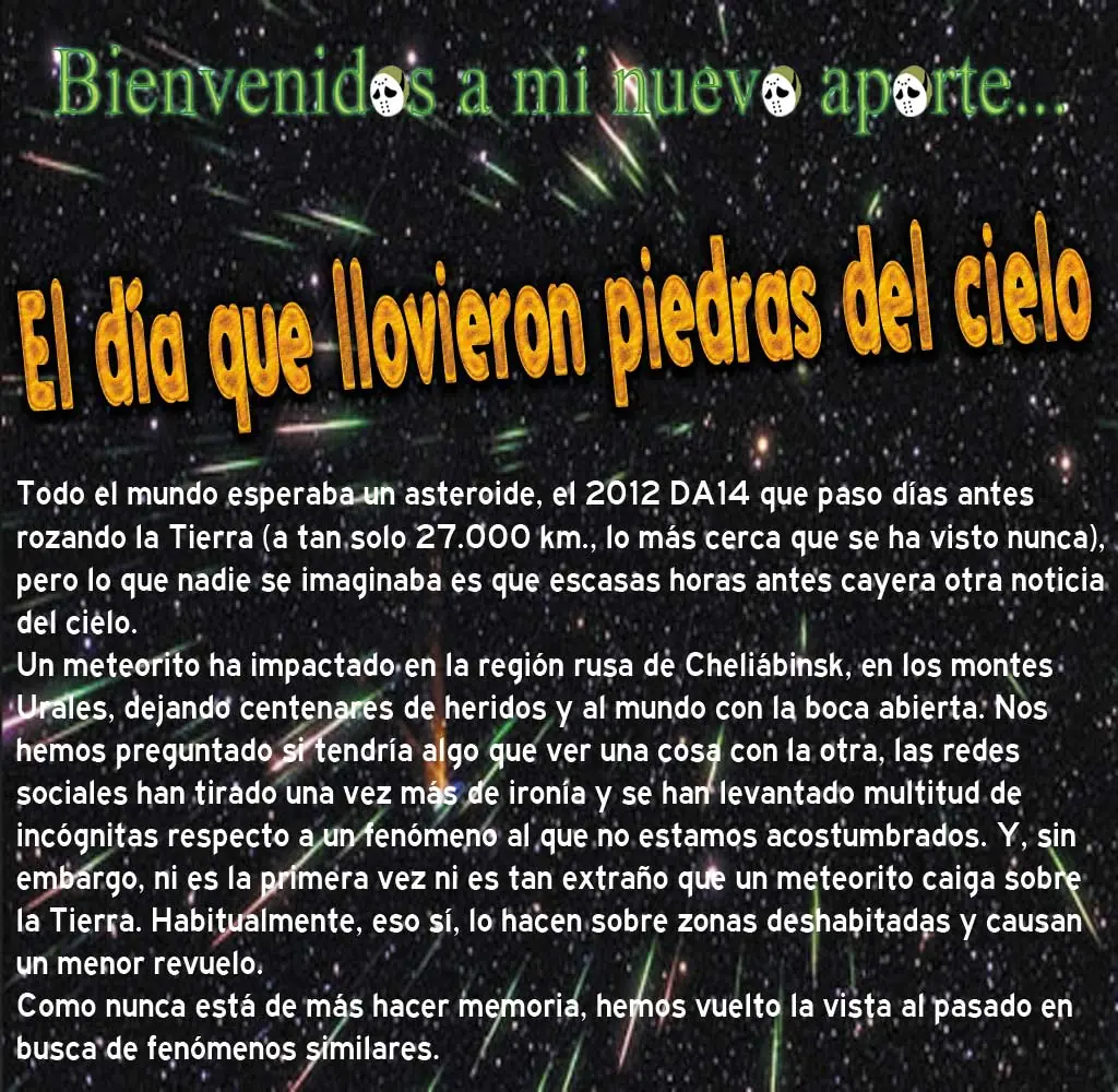 El día que llovieron piedras del cielo.