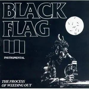 Critica The Process of Weeding Out - Black Flag