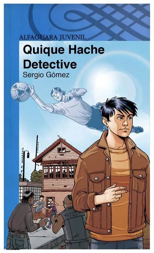 Quique Hache Detective (Resumen libro)