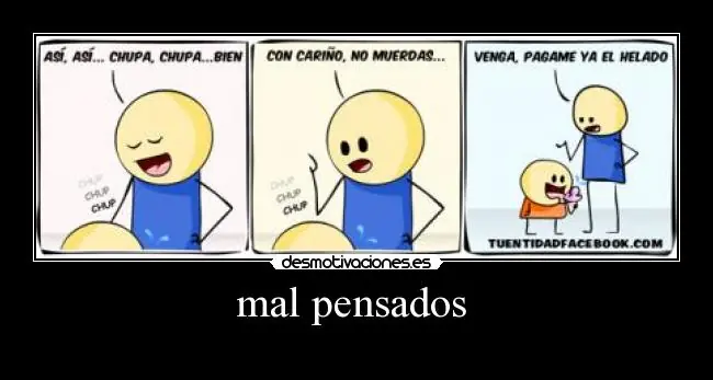 mal pensados