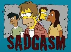 sadgasm [ la banda de homero ] entra.