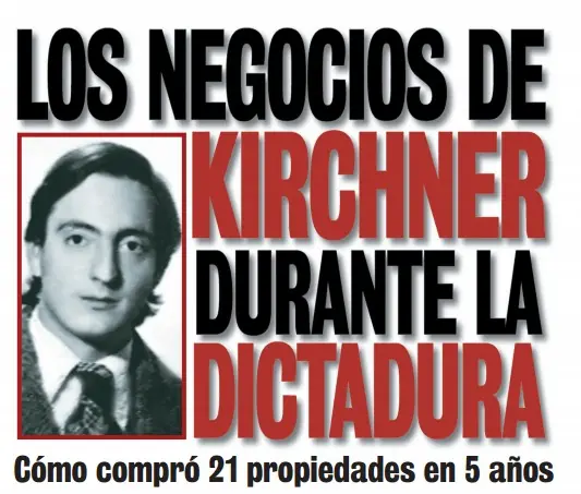 Néstor Kirchner: Millonario, Usurero y Mafioso