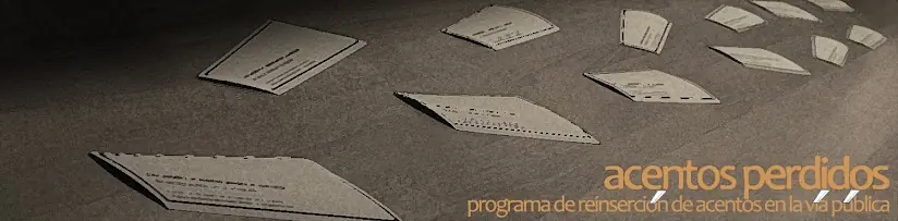 Acentos Perdidos .- Qué pasa con Nuestra Ortografía ?