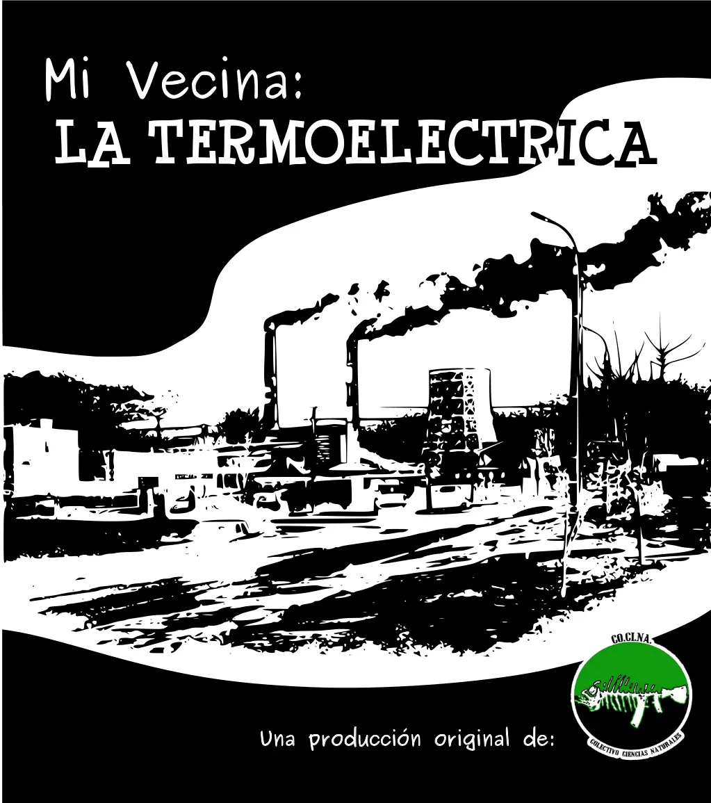documental mi vecina la termoelectrica