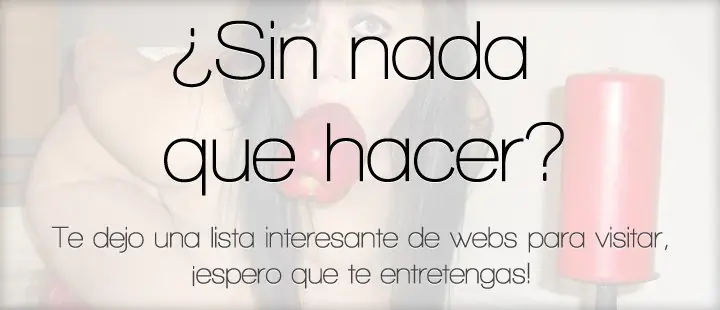 ¿Aburrido? ¡Las mejores páginas! | 1° parte