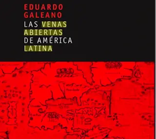 Las venas abiertas de América Latina