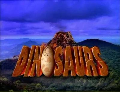 Dinosaurs, La Serie