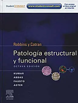 Robbins Patología Estructural y Funcional 8a Edición PDF