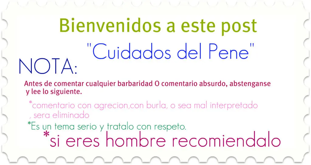 Cuidados del Pene "Informate tu como Hombre"