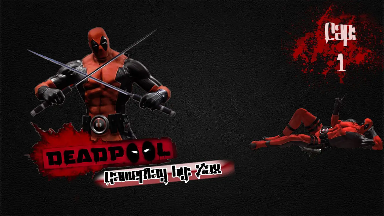 Deadpool Gameplay #1