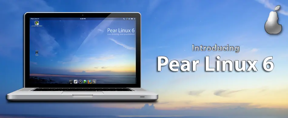 Ya salió Pear Linux 6.1