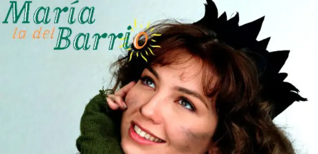 Maria la del barrio soy [El post que se merece]