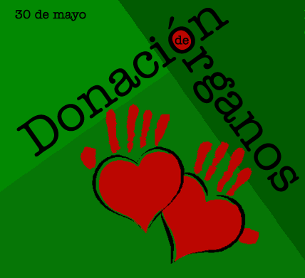Día Nacional de la Donación de Órganos (30 de Mayo) ARG