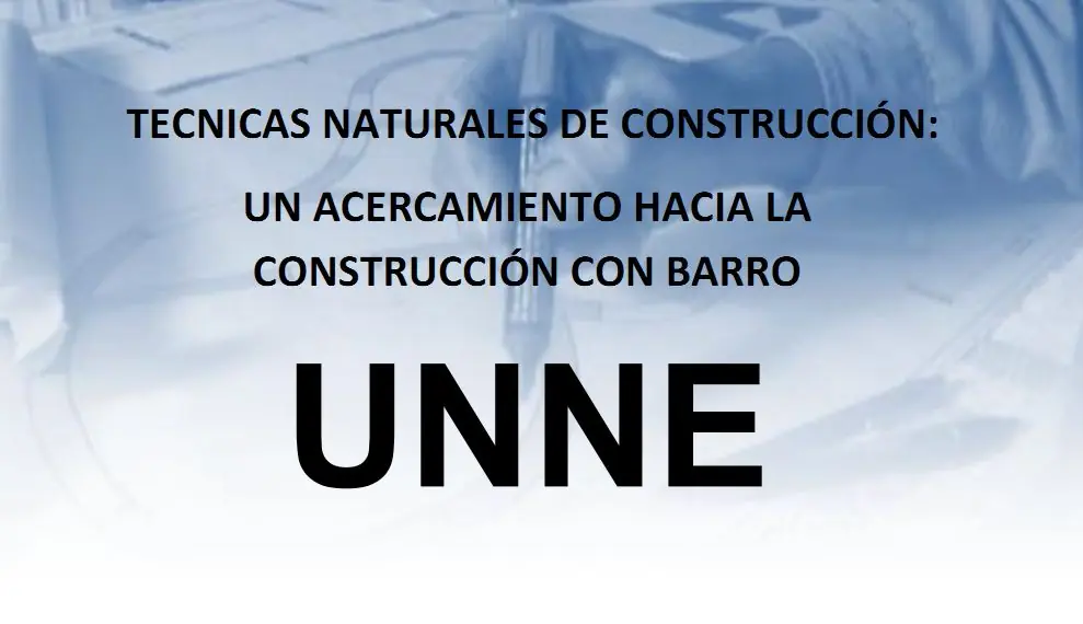 Construí bien, barato y lindo! Técnicas naturales.