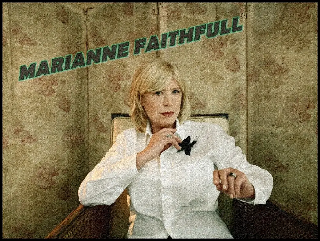 Marianne Faithfull