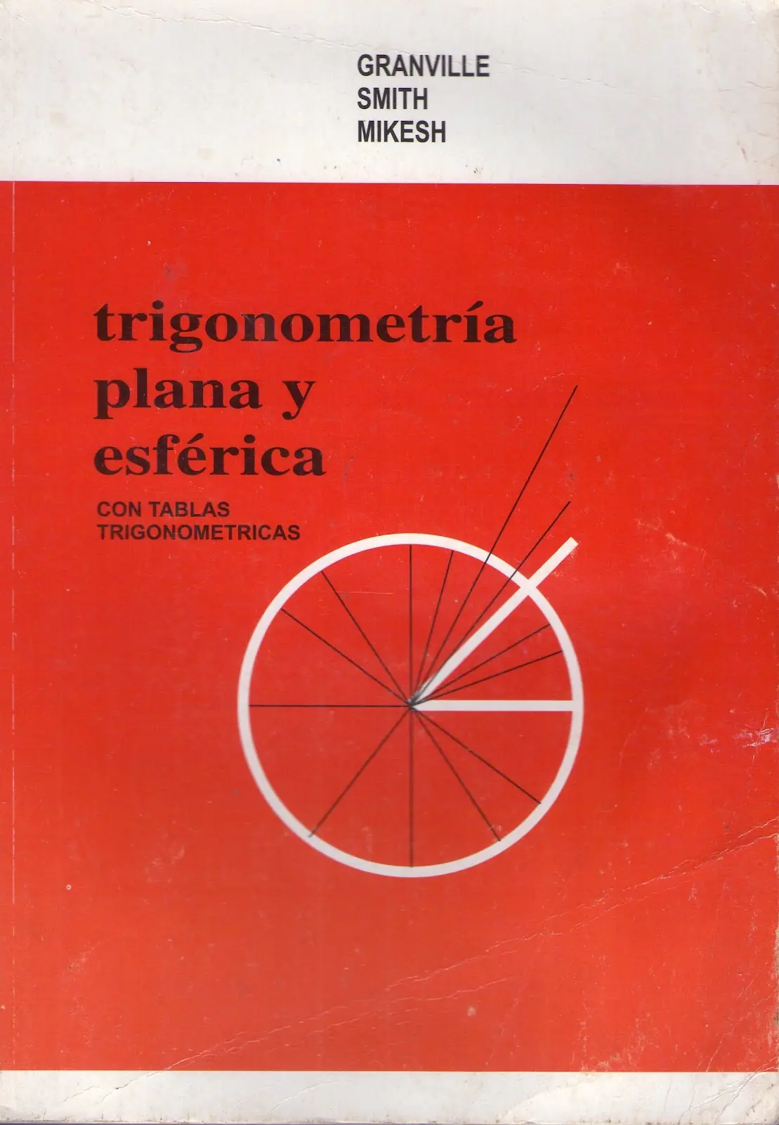 Trigonometría Plana y Esférica de Granville