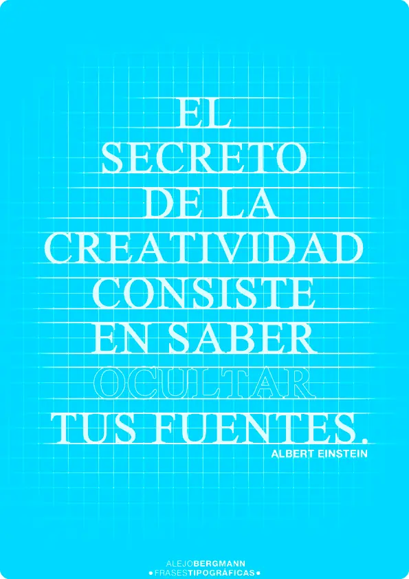 Inspiradoras frases tipográficas de Alejo Bergmann