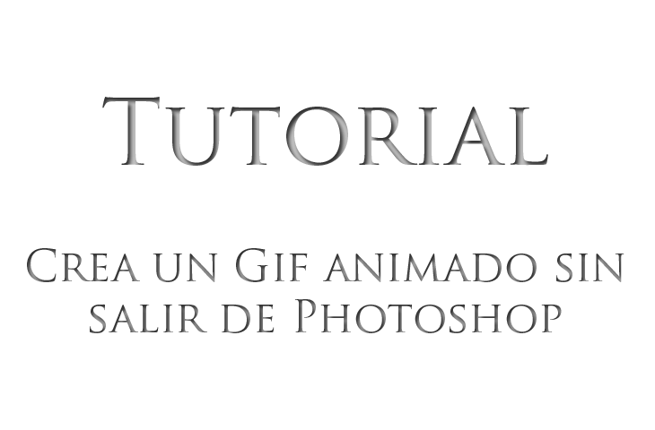Photoshop; Crea un Gif animado de Meotwh